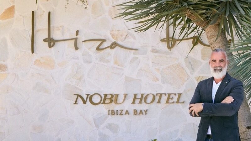 Nobu Hotel Ibiza Bay nombra gerente general a José Manuel Molina